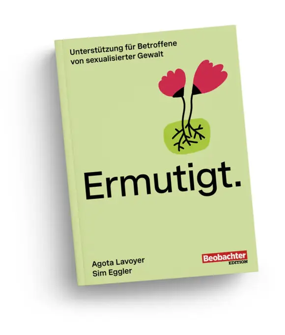 Buchcover &laquo;Ermutigt.&raquo; von Agota Lavoyer und Sim Eggler zur Begleitung nach sexualisierter Gewalt
